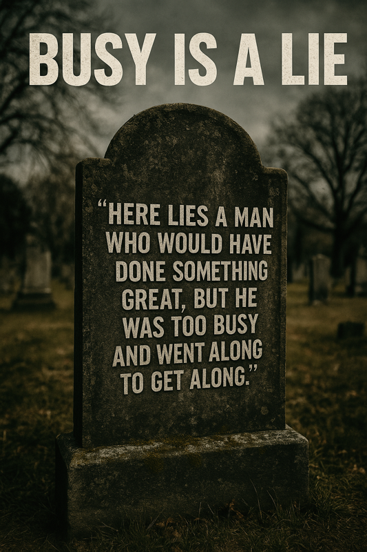 BUSY IS A LIE Post image